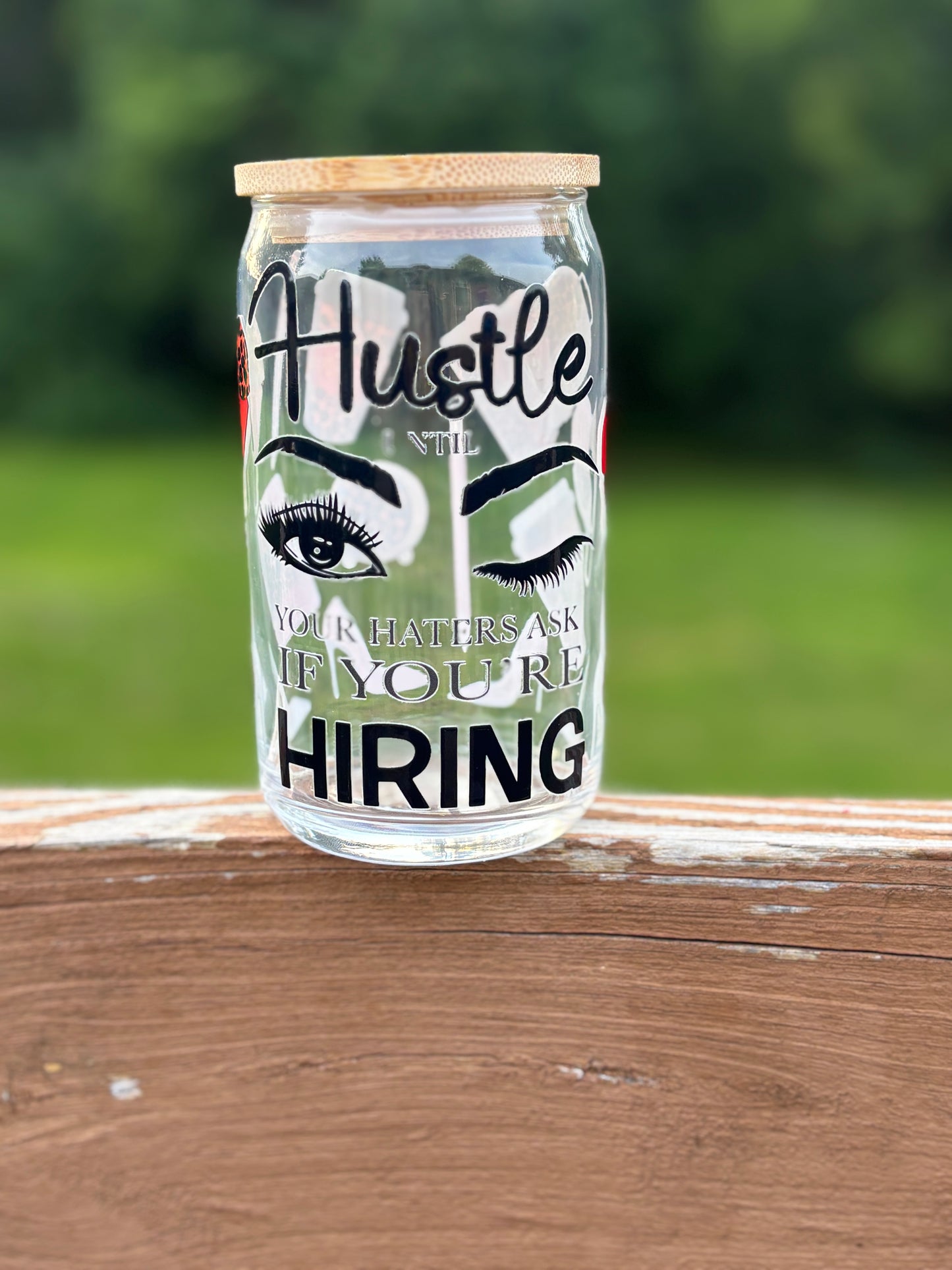 Hustle Glass Cup